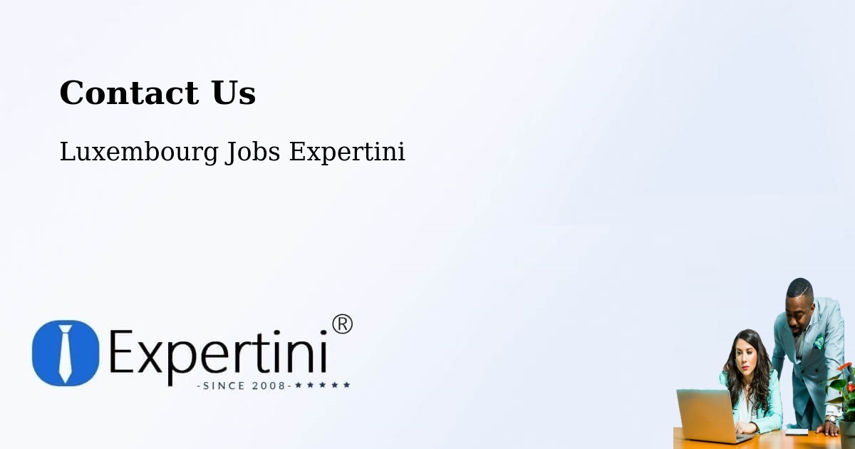 Contact Expertini – Lorentzweiler - Luxembourg Jobs Expertini