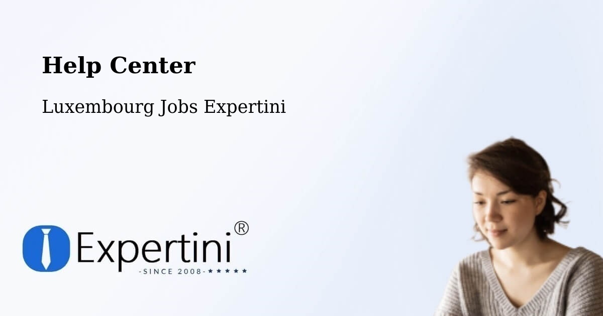 Help Center – Lorentzweiler - Luxembourg Jobs Expertini