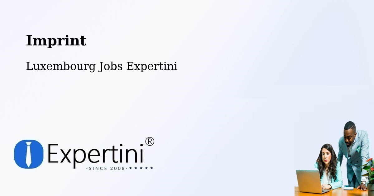 Imprint – Lorentzweiler - Luxembourg Jobs Expertini