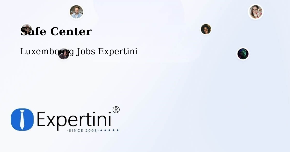 Safety Center – Lorentzweiler - Luxembourg Jobs Expertini